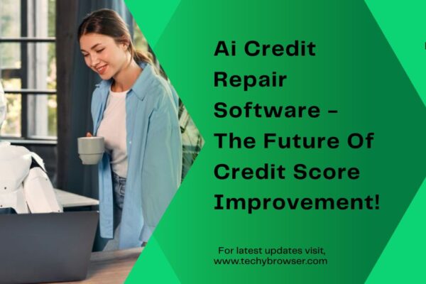 Ai Credit Repair Software - The Future Of Credit Score Improvement!