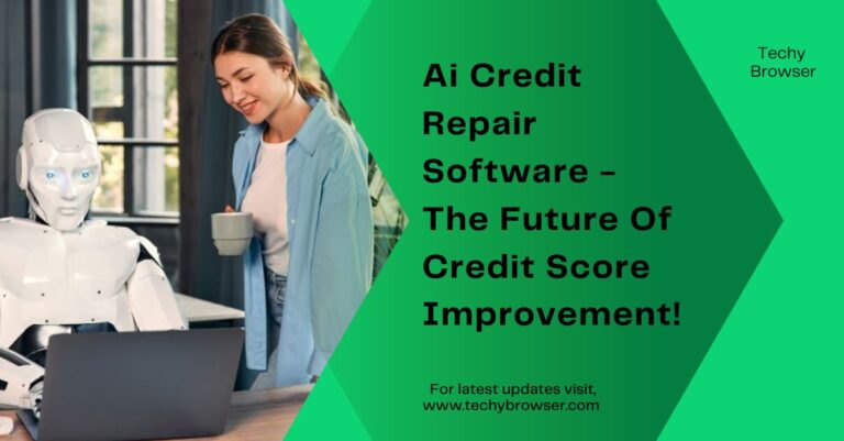 Ai Credit Repair Software - The Future Of Credit Score Improvement!