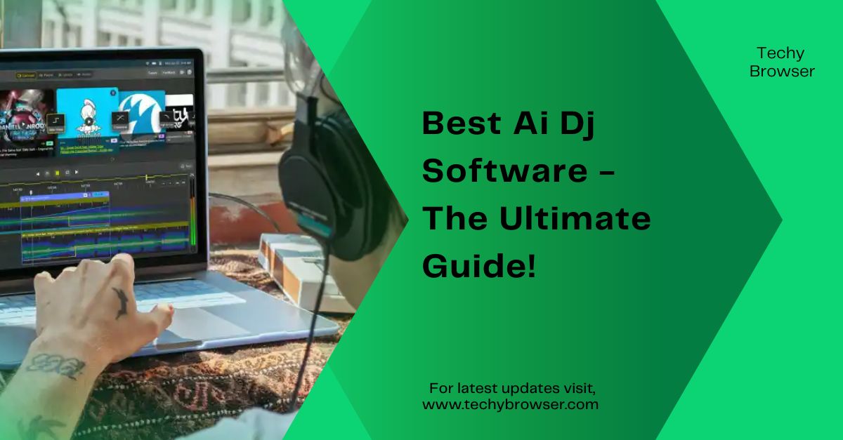 Best Ai Dj Software - The Ultimate Guide!