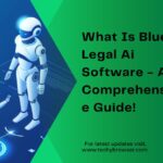 What Is Blue J Legal Ai Software - A Comprehensive Guide!