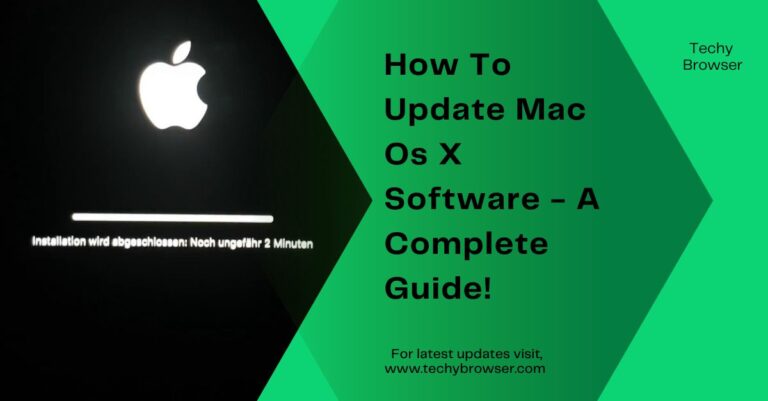 How To Update Mac Os X Software – A Complete Guide!
