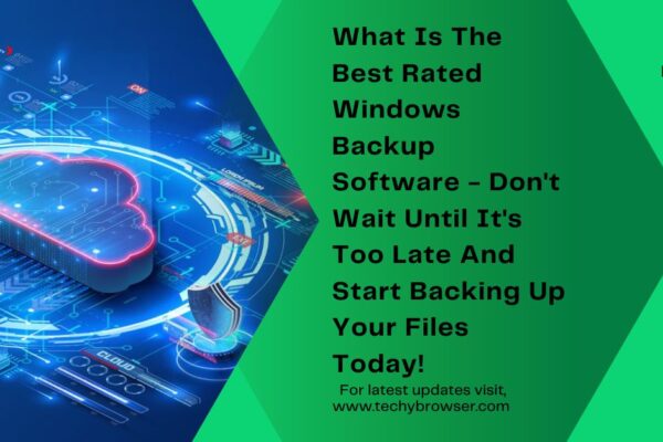 What Is The Best Rated Windows Backup Software - Don't Wait Until It's Too Late And Start Backing Up Your Files Today!