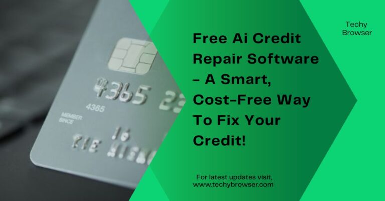 Free Ai Credit Repair Software​ - A Smart, Cost-Free Way To Fix Your Credit!