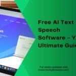 Free Ai Text To Speech Software​ - Your Ultimate Guide!